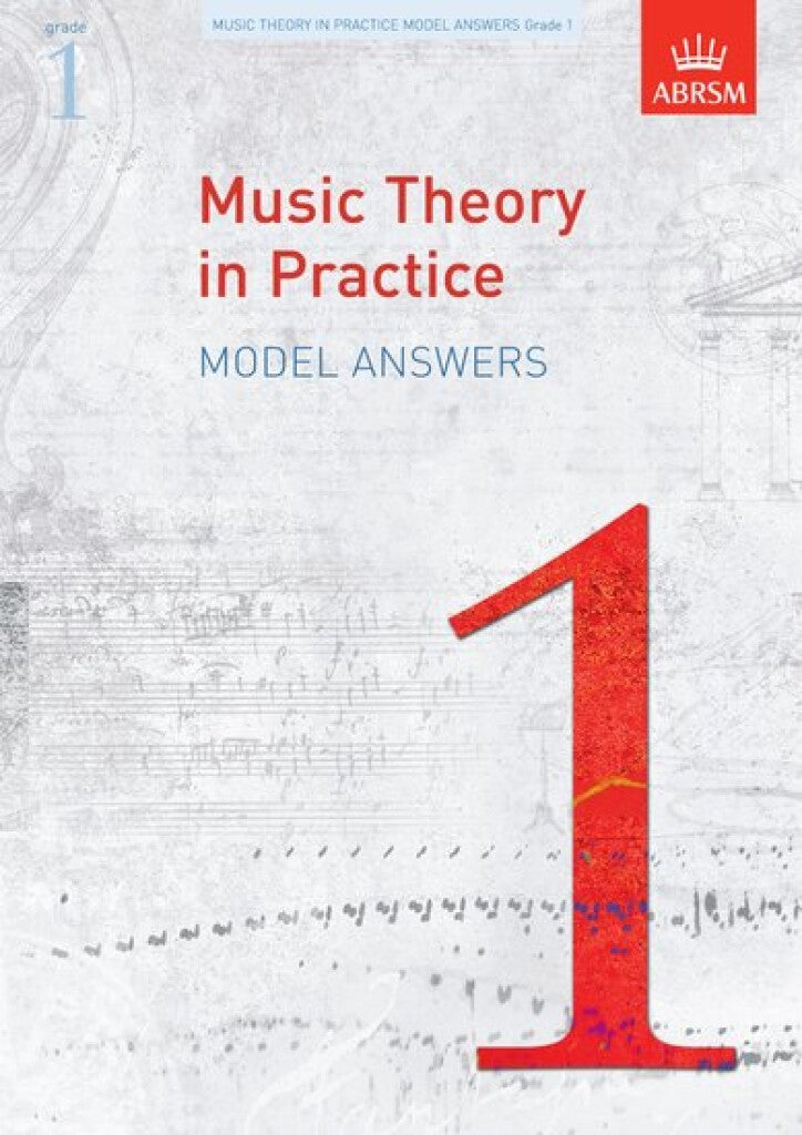 ABRSM Music Theory in Practice Model Answers Grade 1