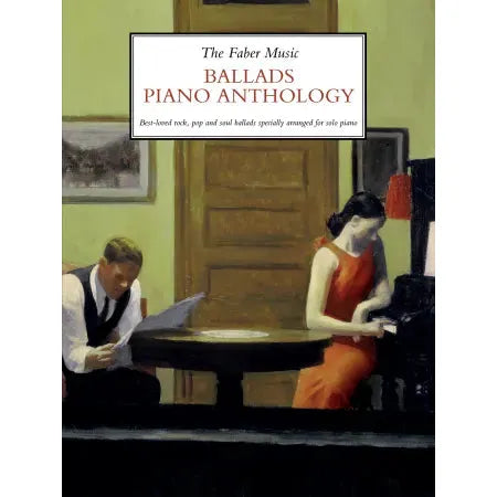 The Faber Music Ballads Piano Anthology (Piano Solo)