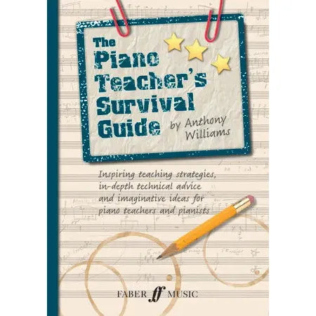 Anthony Williams: The Piano Teacher's Survival Guide