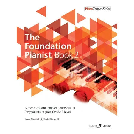 The Foundation Pianist Book 2 (Piano Solo) David Blackwell, Karen Marshall