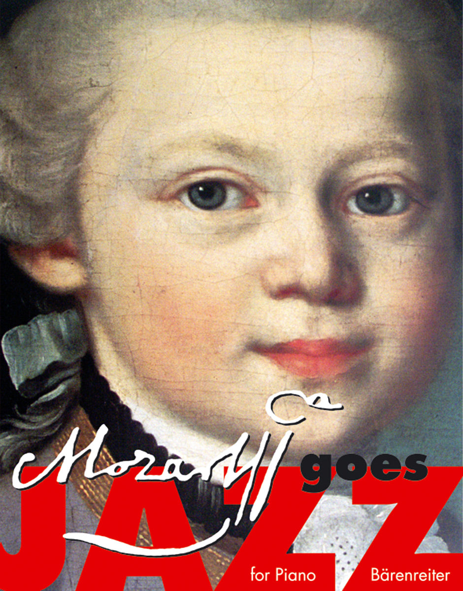 Mozart, Wolfgang Amadeus: Mozart goes JAZZ for Piano.