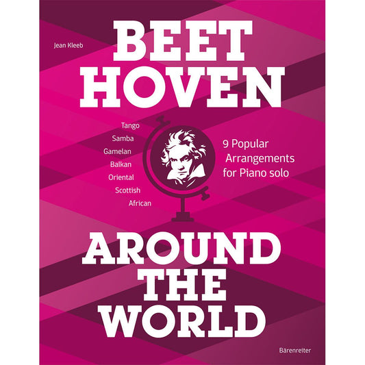 Kleeb, Jean: Beethoven Around the World.